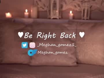cam girl porn _meghan_gomez1_ image #5222539